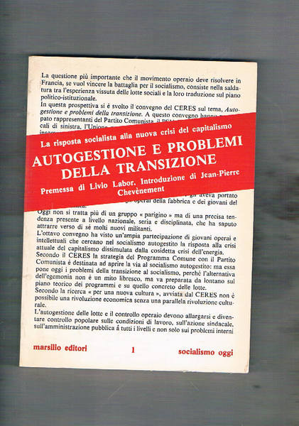Autogestione e problemi della transazione. La risposta socialista alla nuova …