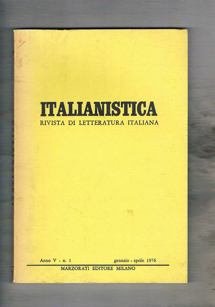 Italianistica rivista di letteratura italiana n° 2 genn-apr. 1976. Un …