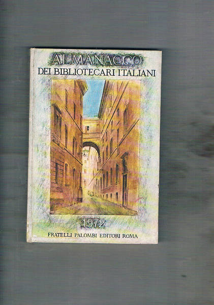 Almanacco dei bibliotecari italiani 1972.