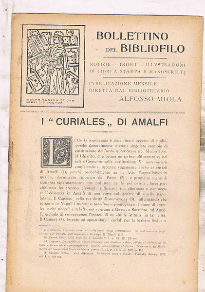 I "curiales" di Amalfi. Estratto dal Bollettino del bibliofilo diretto …