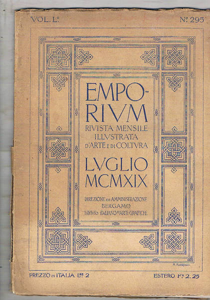 Emporium rivista n° lug. 1919 contiene: artisti italiani dell'800 Filippo …
