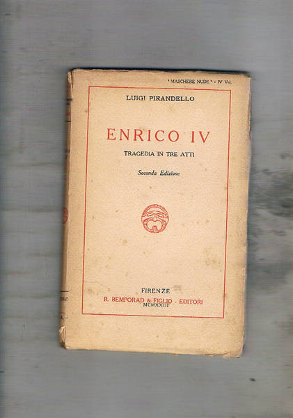 Enrico IV tragedia in 3 atti. Seconda edizione.