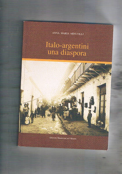 Italo-argentini una diaspora.
