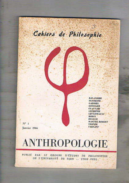 Cahier de Philosophie n° 1 Janvier 1966. Anthropologie.