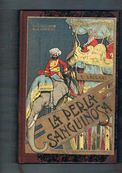 La perla Sanguinosa. Romanzo ill. da 20 dis. di A. …