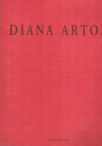 Diama Artom opere 1963-1997.