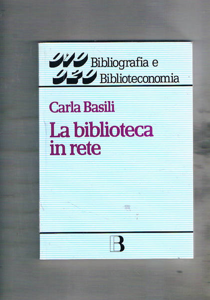 La biblioteca in rete.