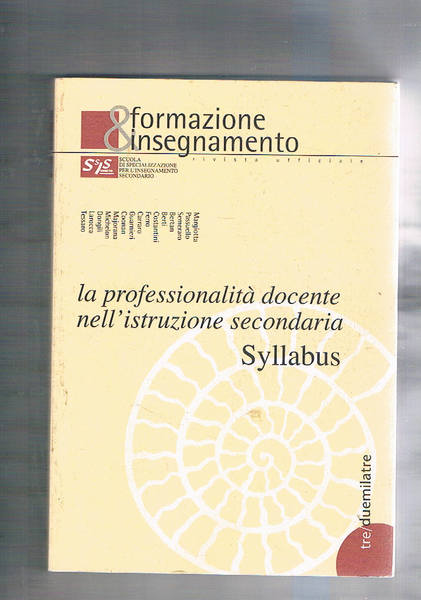La professionalità docente nell'istruzione secondaria. Syllabus. Anno I°, n° 3 …