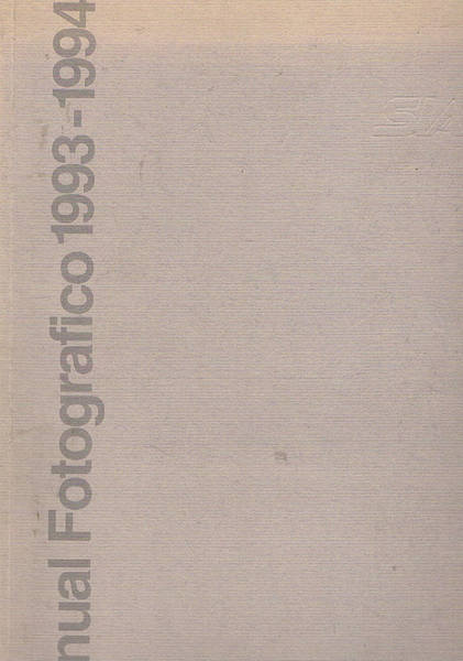 Annual Fotografico 1993-1994. Con la collaborazione della Divisione Professional della …