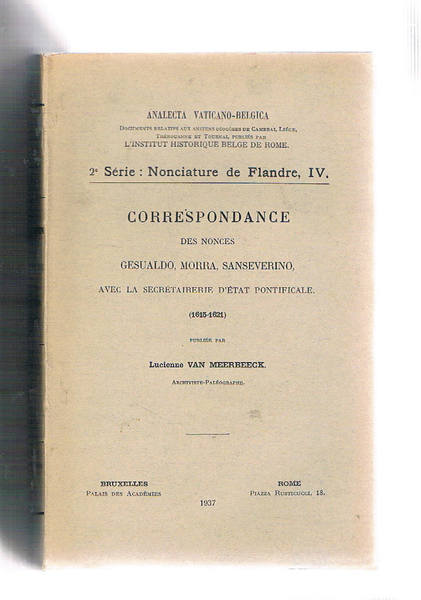 Correspondance des nonces Gesualdo, Morra, Sanseverino aven la secretairerie d'etat …