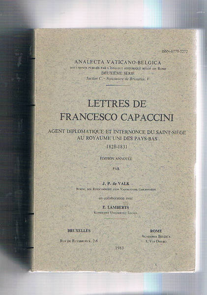 Lettres de Francesco Capaccini agent diplomatique et internonce du Saint-Siege …