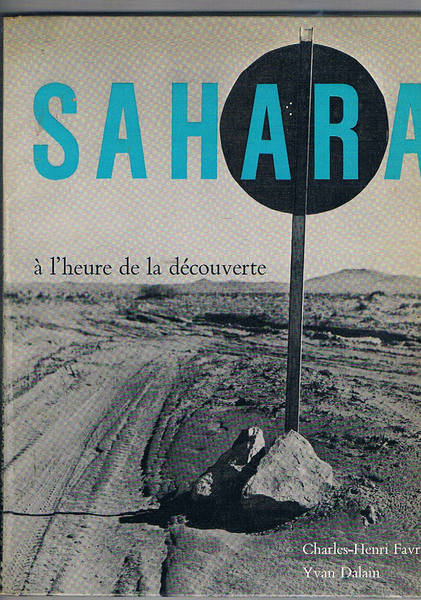Sahara à l'heure de la découverte.