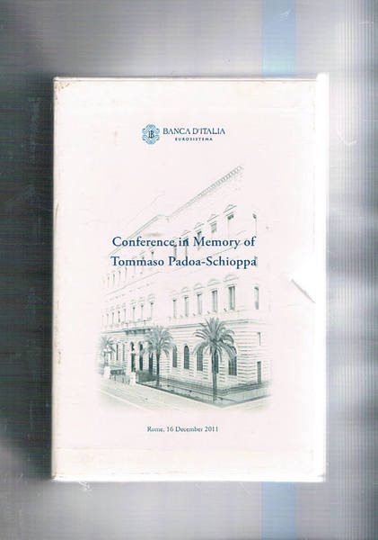 Conference in Memory of Tommaso Padoa Schioppa Roma 16 december …