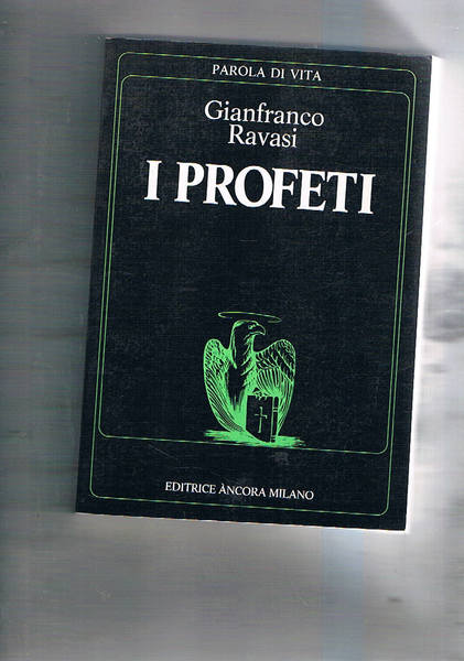 I profeti.