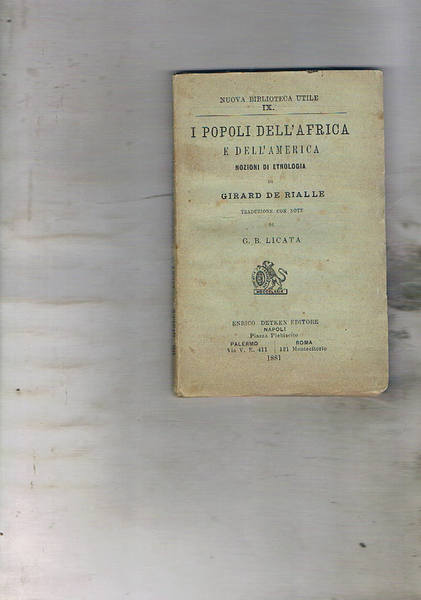 I popoli dell'America nozioni di etnologia. Traduzione con note di …