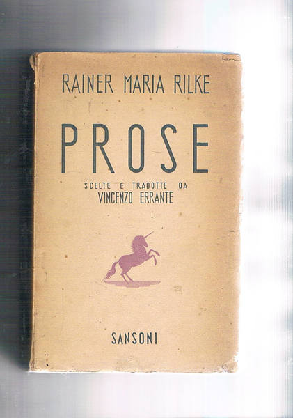 Prose storie del buon Dio. Malte Lauruds Brigge, traduzione di …