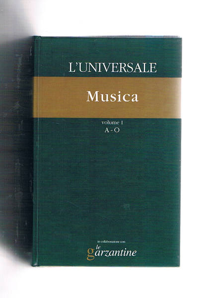 Dizionario alfabetico della musica e dei musicisti. Vol. I-II. Edizione …