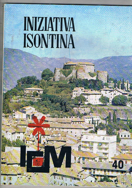Iniziativa Isontina. Rivista del centro studi politici economici e socialiAnno …