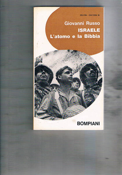 Israele. L'atomo e la Bibbia.