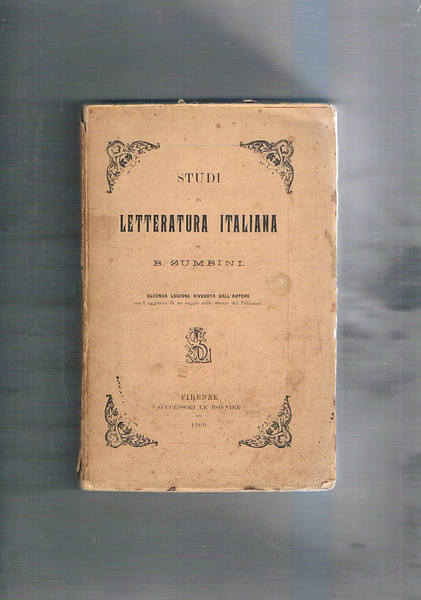 Studi di letteratura italiana. Seconda edizione riveduta dall'autore.