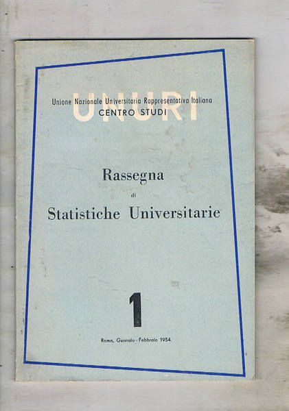 Rassegna di statistiche universitarie fasc. 1 e 2.