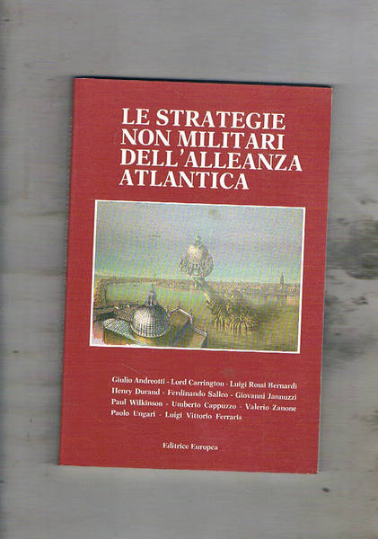 Le strategie militari dell'alleanza atlantica.
