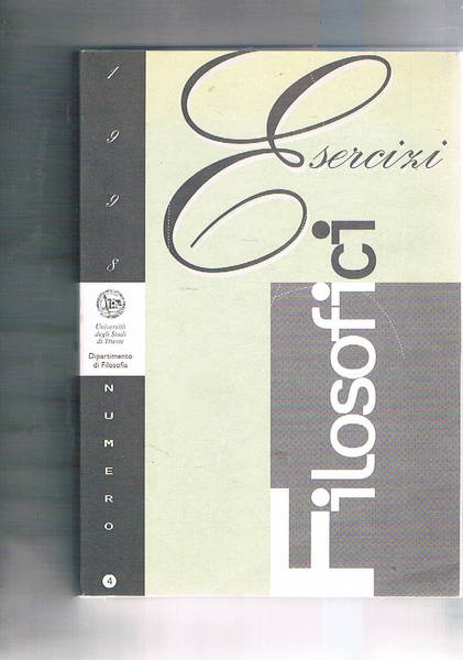 Esercizi filosofici 1998. (testi-riassunti dei corsi).