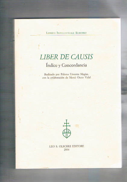 Liber De Causis. Indice y Concordancia. Realizado por Paloma Llorente …