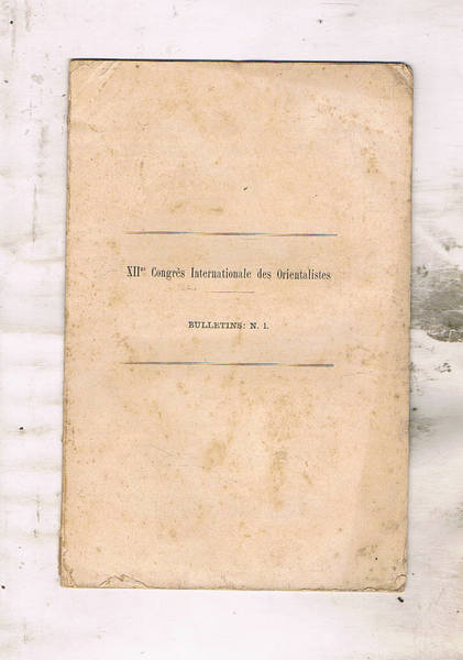 12° Congrès Internationale des Orientalistes. (Tenuto a Roma dal 1 …