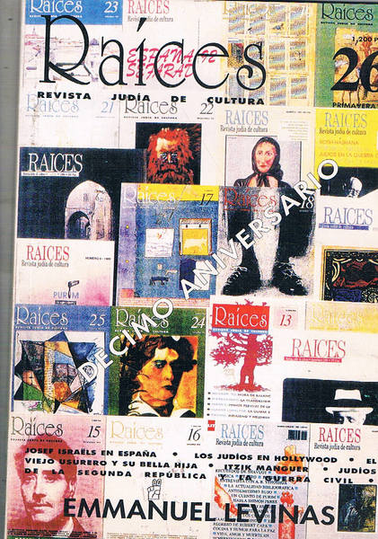 Raices revista judia de cultura. Sumario: El viaje por Espana …