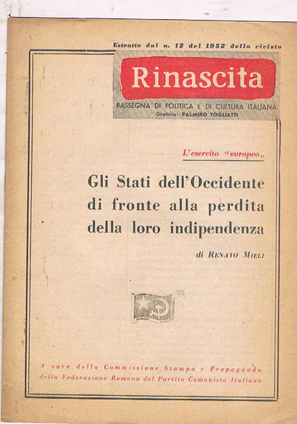 Gli Stati dell'Occidente di fronte alla perdita della loro indipendenza. …
