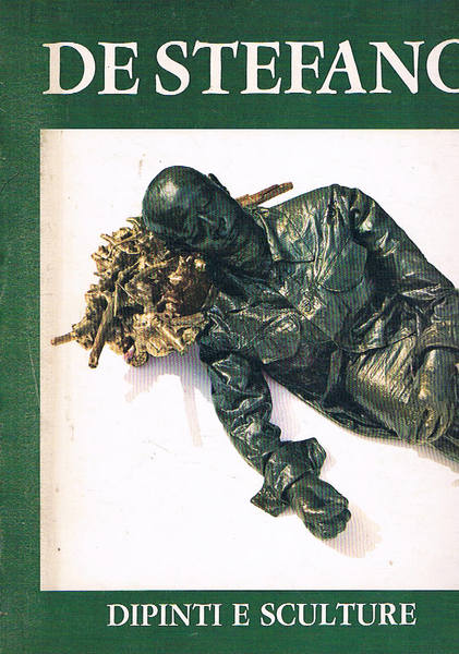 De Stefano dipinti e sculture. Testimonianze di Vittorio Gassmann e …