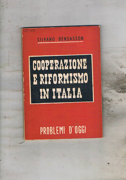 Cooperazione e riformismo in Italia.