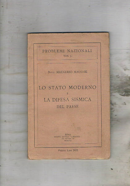 Lo stato moderno e la difesa sismica del paese.