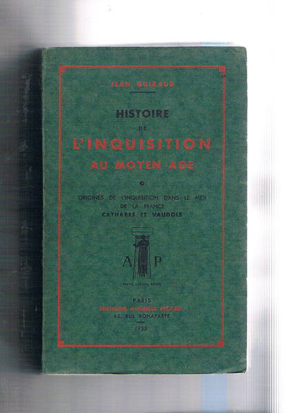 Histoire de l'inquisition au Moyen Age. Tome I° Origines de …