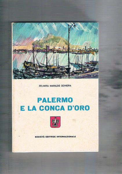 Palermo e la Conca d'Oro.