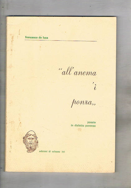 All'anema ì ponza, poesie in dialetto ponzese.