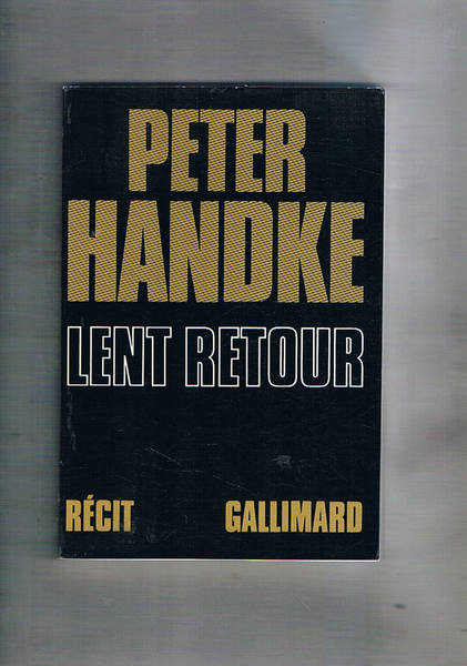 Lent retour.