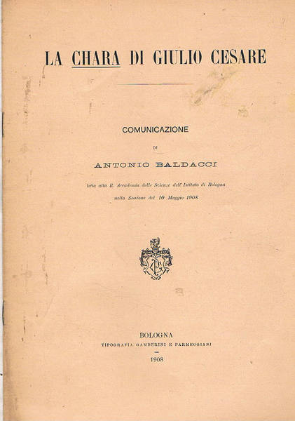 La chara di Giulio Cesare. Comunicazione all'accademia delle scienze di …