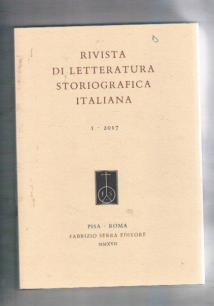 Rivista di letteratura storiografica italiana vol. I° 2017. In nome …