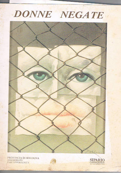 Donne negate. Scenario ottocentesco di donne sedotte, abbandonata, portate in …