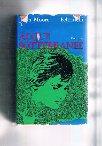 Acque sotterranee. Romanzo.