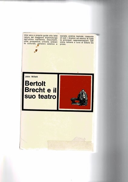Bertolt Brecht e il suo teaoto.