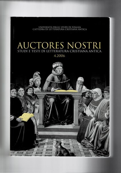 Auctores nostri. Studi e testi di letteratura cristiana antica n° …