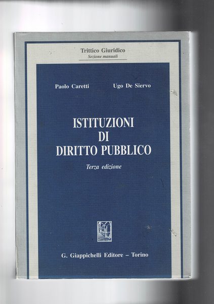 Istituzioni di Diritto Pubblico. Terza edizione.