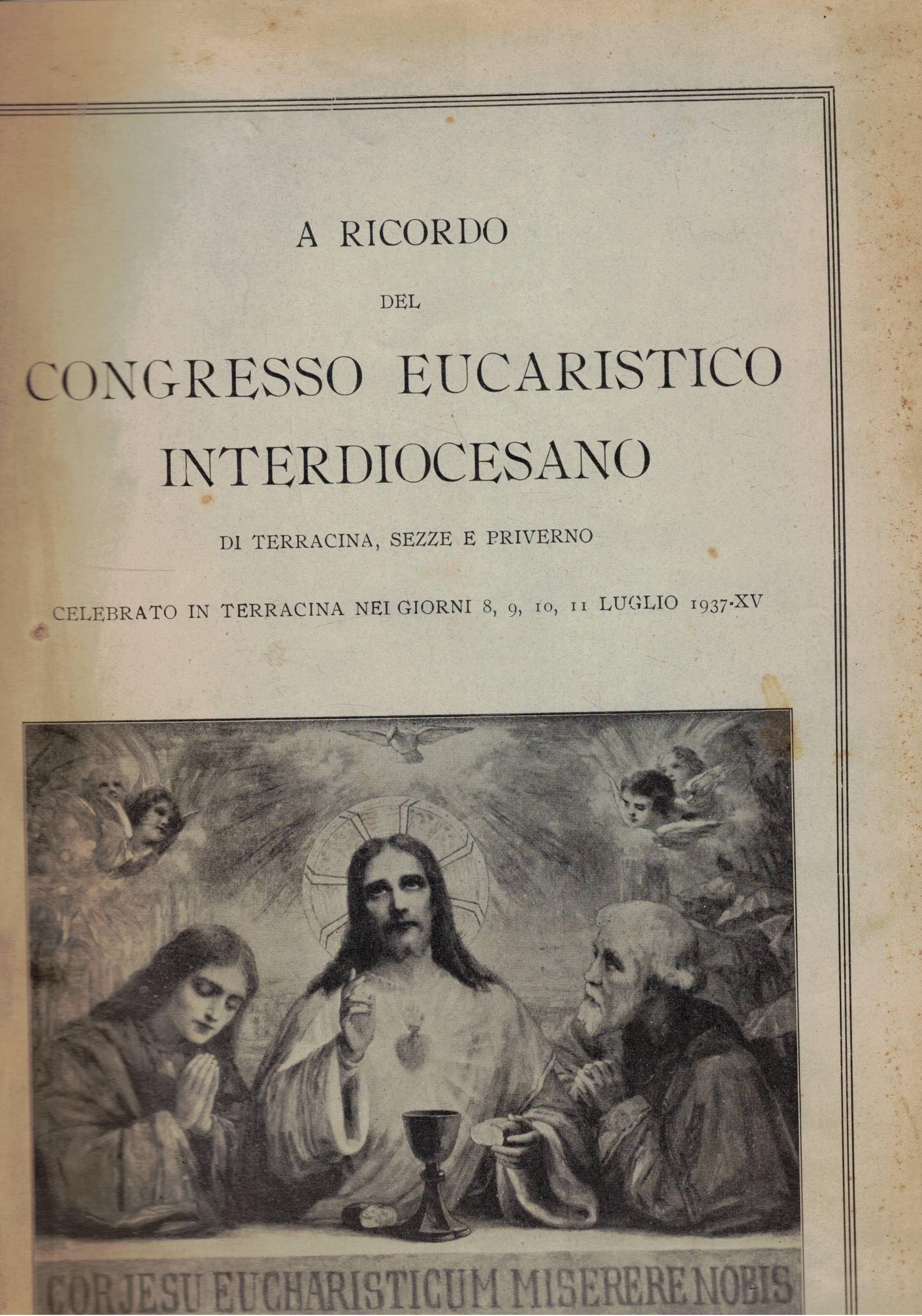 A ricordo del congresso eucaristico interdiocesano di Terracina, Sezze e …