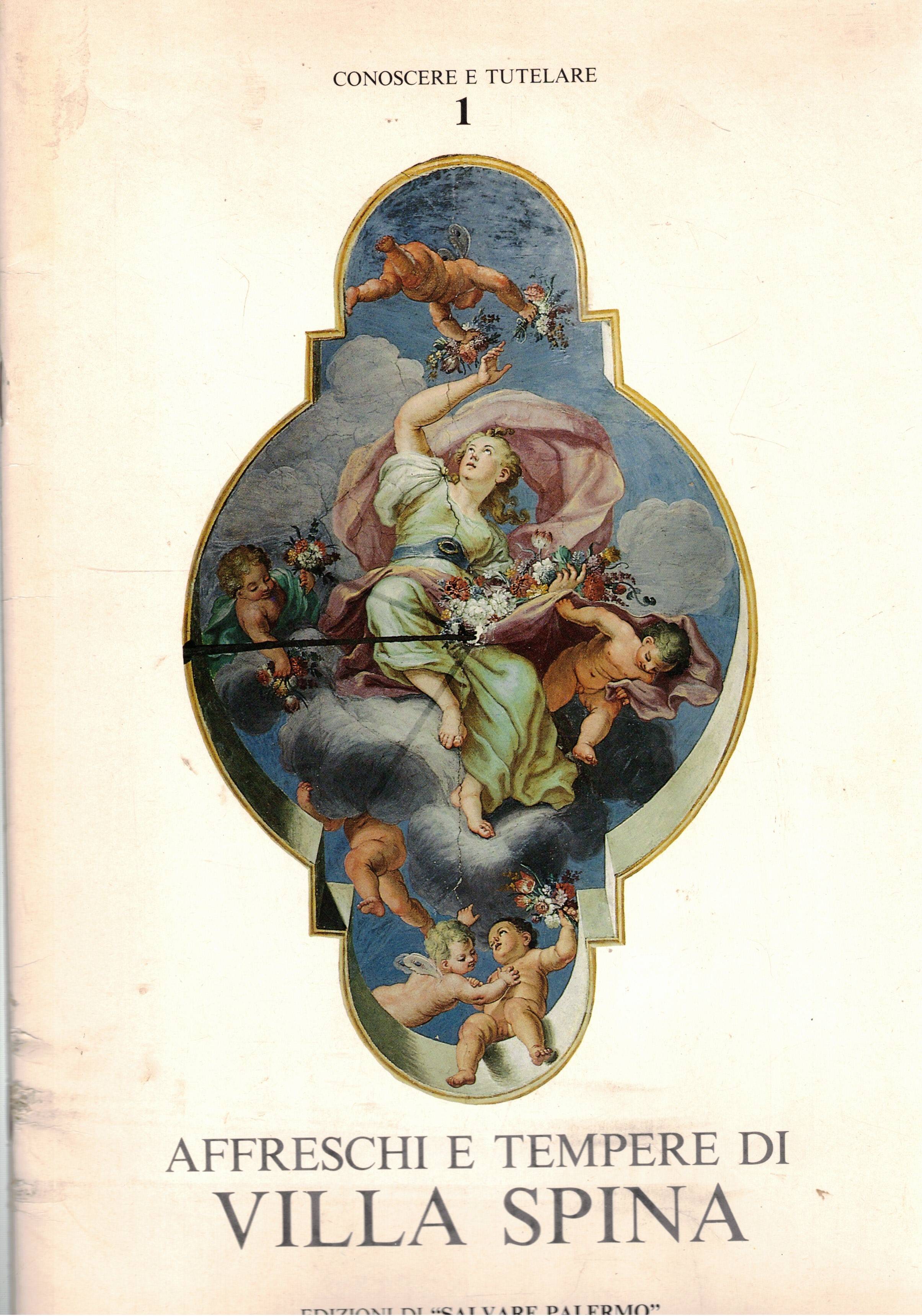 Affreschi e tempere di Villa Spina.