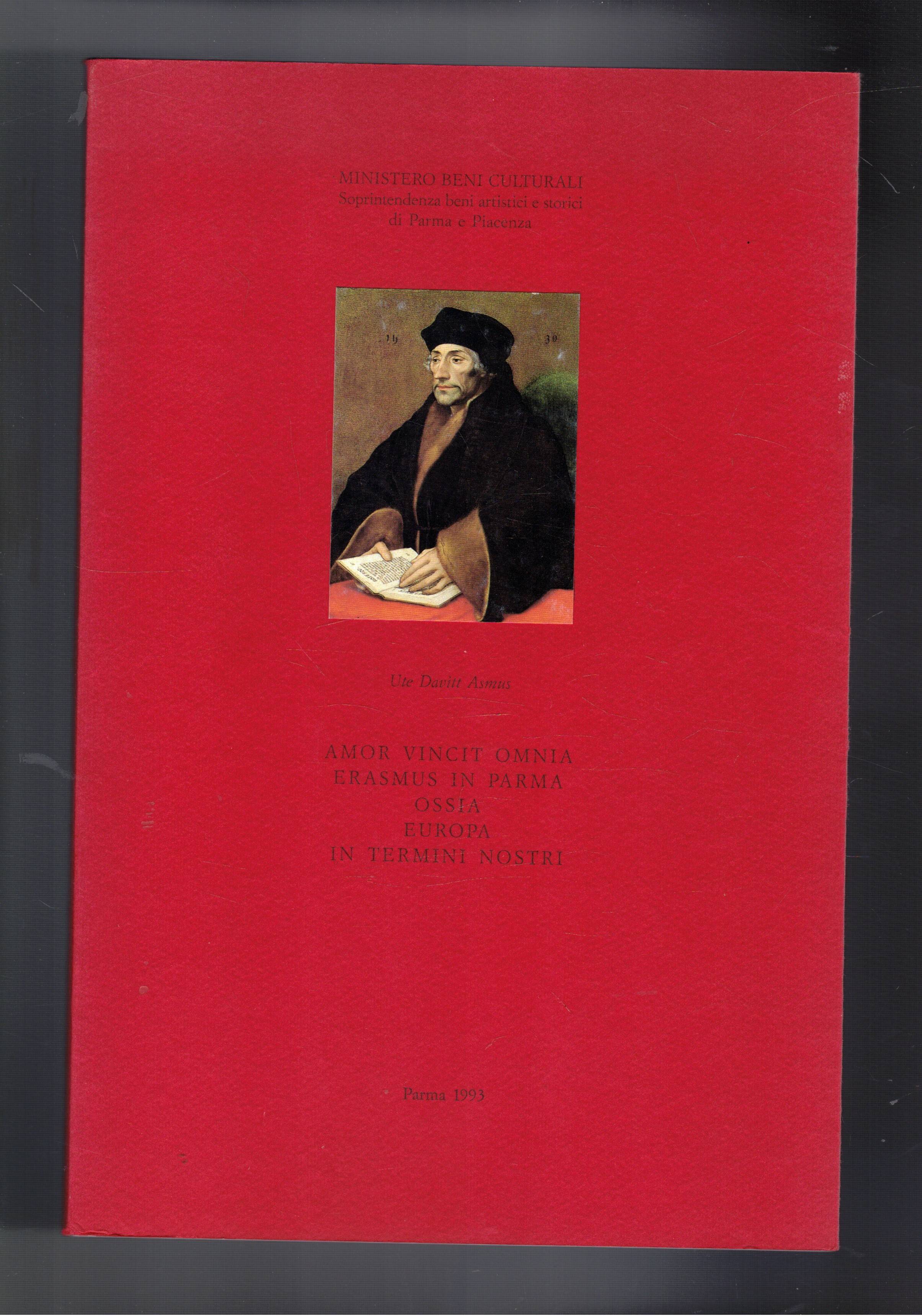 Amor vincit omnia Erasmus in Parma ossia Europa in termini …