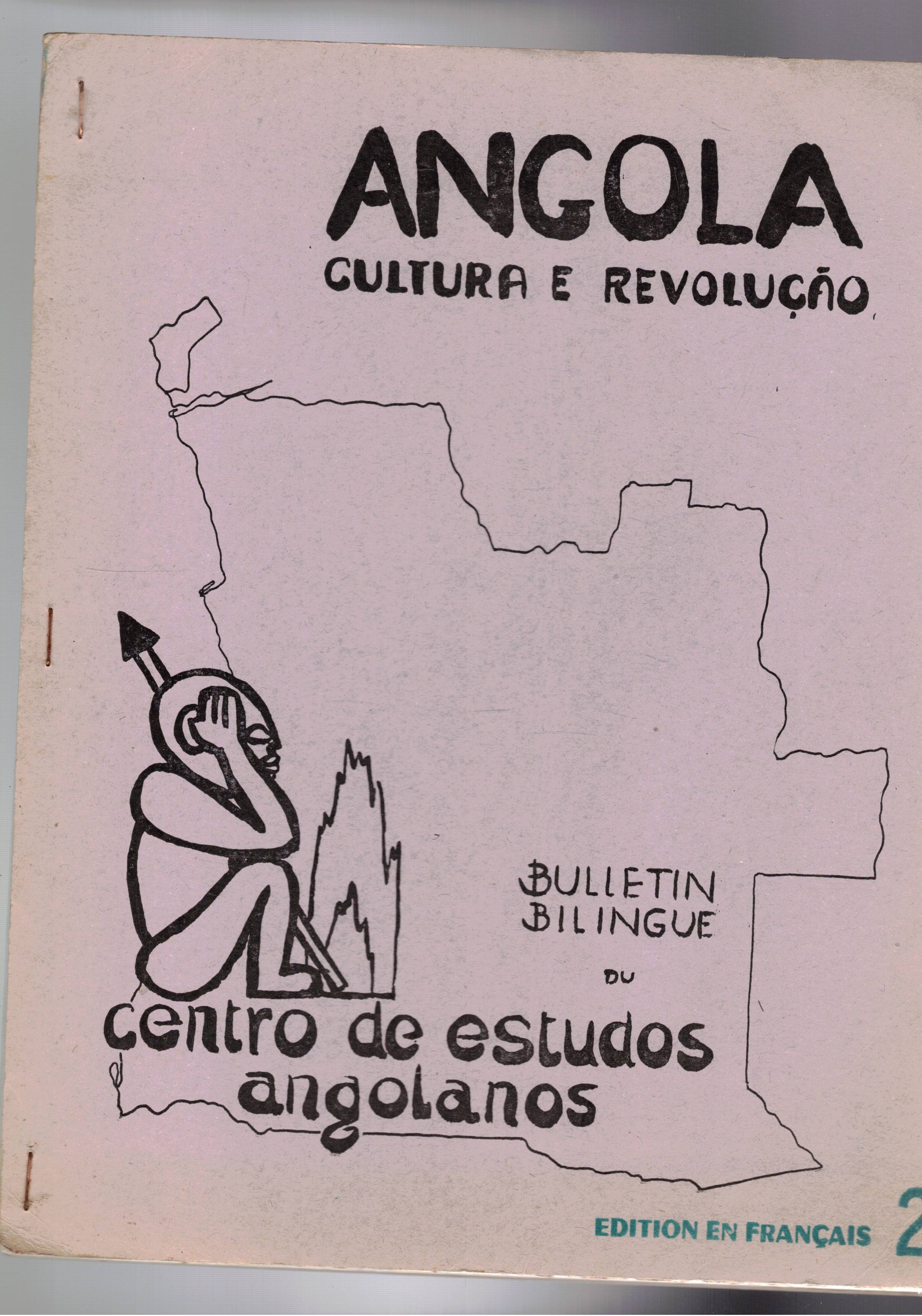 Angola cultura e rivoluzione. Cahier n° 2 del Centro des …