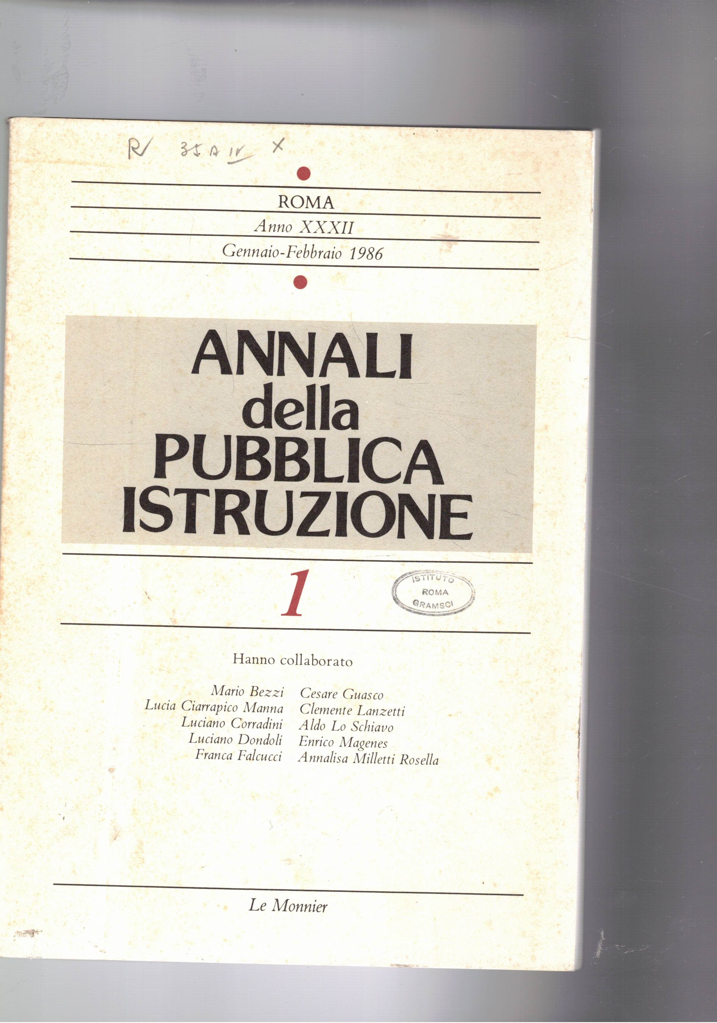 Annali della pubblica istruzione, bimestrale. Disponiamo dell'annata 1986 completa.